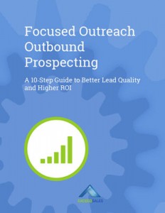 Focused Outreach Outbound Prospecting Guide