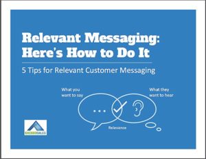 Relevant customer messaging